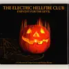 The Electric Hellfire Club - Empathy for the Devil